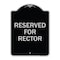 Signmission Reserved for Rector Heavy-Gauge Aluminum Architectural Sign, 24" x 18", BS-1824-23177 A-DES-BS-1824-23177 - alternate 1
